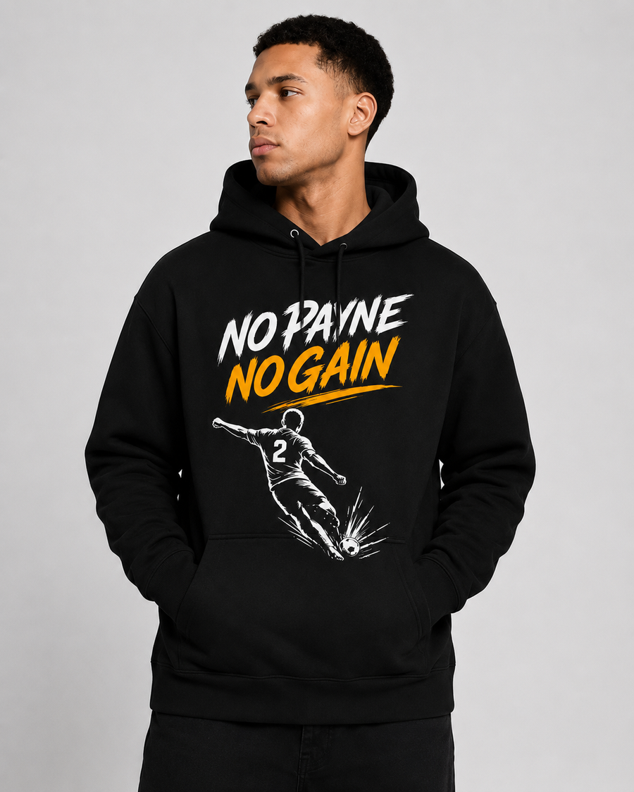 No Payne No Gain Hoodie